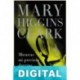 Mientras mi preciosa duerme Mary Higgins Clark