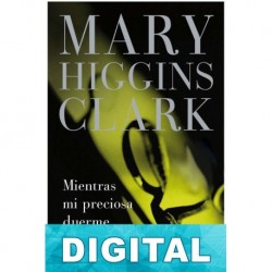 Mientras mi preciosa duerme Mary Higgins Clark