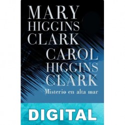 Misterio en alta mar Mary Higgins Clark & Carol Higgins Clark