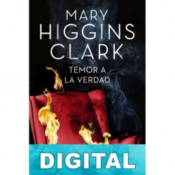 Temor a la verdad Mary Higgins Clark