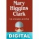 Un extraño acecha Mary Higgins Clark
