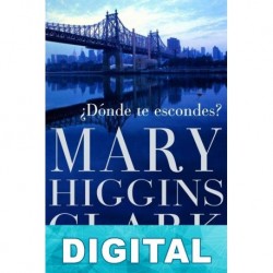 ¿Dónde te escondes? Mary Higgins Clark