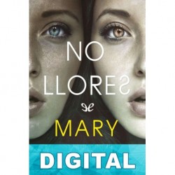 No llores Mary Kubica