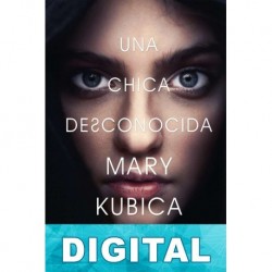 Una chica desconocida Mary Kubica