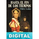 Hasta el fin de los tiempos Mary Luke