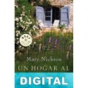Un hogar al que volver Mary Nickson
