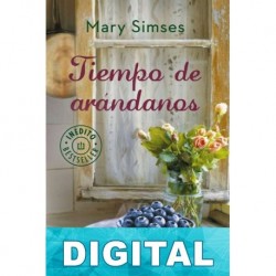 Tiempo de arándanos Mary Simses