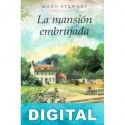 La mansión embrujada Mary Stewart