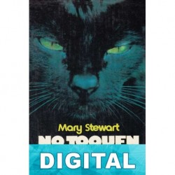 No toquen el gato Mary Stewart