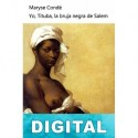 Yo, Tituba, la bruja negra de Salem Maryse Condé