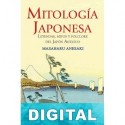 Mitología japonesa: Leyendas, mitos y folclore del Japón Antiguo Masaharu Anesaki