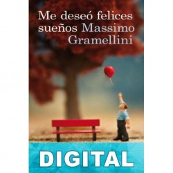 Me deseó felices sueños Massimo Gramellini