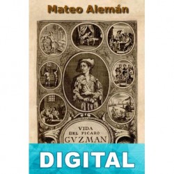 Guzmán de Alfarache (ed. Florencio Sevilla Arroyo) Mateo Alemán