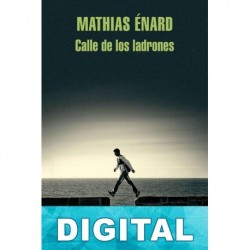 Calle de los ladrones Mathias Enard