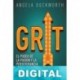 Grit Angela Duckworth