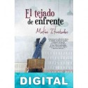 El tejado de enfrente Matías Iturbides