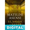 El Salón de Ámbar Matilde Asensi
