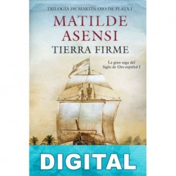 Tierra firme Matilde Asensi