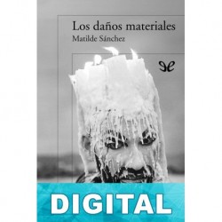 Los daños materiales Matilde Sánchez