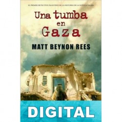 Una tumba en Gaza Matt Beynon Rees