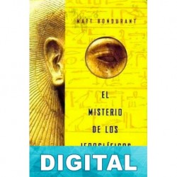 El misterio de los jeroglíficos Matt Bondurant