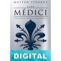 Los Médici. Un hombre al poder Matteo Strukul