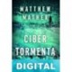 Cibertormenta Matthew Mather