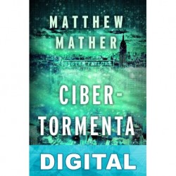 Cibertormenta Matthew Mather