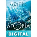 Crónicas de Atopía Matthew Mather
