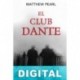 El club Dante Matthew Pearl