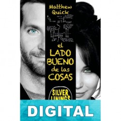 El lado bueno de las cosas Matthew Quick