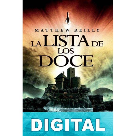La lista de los doce Matthew Reilly