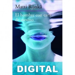 El hombre con cara de asesino Matti Rönkä