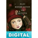 Desde donde estoy veo la luna Maud Lethielleux
