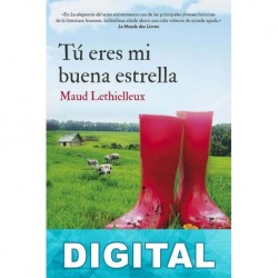 Tú eres mi buena estrella Maud Lethielleux