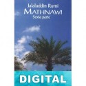 Mathnawi, sexta parte Maulana Jal?l Al-D?n R?m?