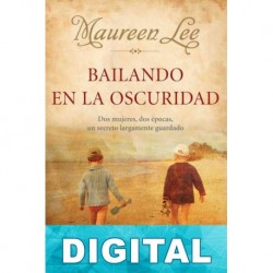 Bailando en la oscuridad Maureen Lee