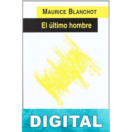 El último hombre Maurice Blanchot