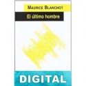 El último hombre Maurice Blanchot