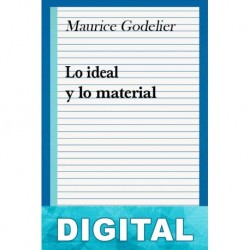 Lo ideal y lo material Maurice Godelier