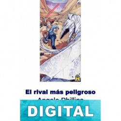 El rival más peligroso Angela Phillips
