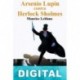 Arsenio Lupin contra Herlock Sholmes Maurice Leblanc