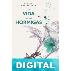 La vida de las hormigas Maurice Maeterlinck