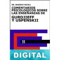 Comentarios psicológicos sobre las enseñanzas de Gurdjieff y Uspenskii Libro 3 Maurice Nicoll