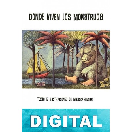 Donde viven los monstruos Maurice Sendak