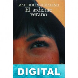El ardiente verano Mauricio Magdaleno