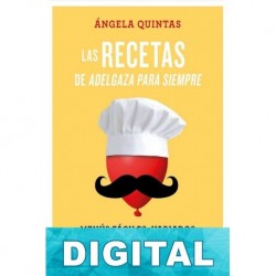 Las recetas de adelgaza para siempre Ángela Quintas