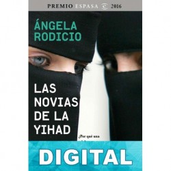 Las novias de la Yihad Ángela Rodicio