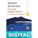 Con mis propias manos Maurizio de Giovanni