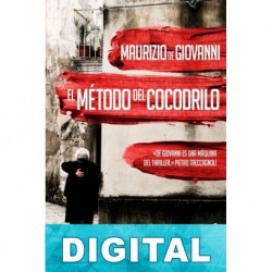 El método del cocodrilo Maurizio de Giovanni